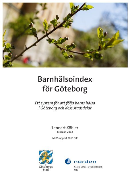 Barnhälsoindex för Göteborg - Nordiska högskolan för ...