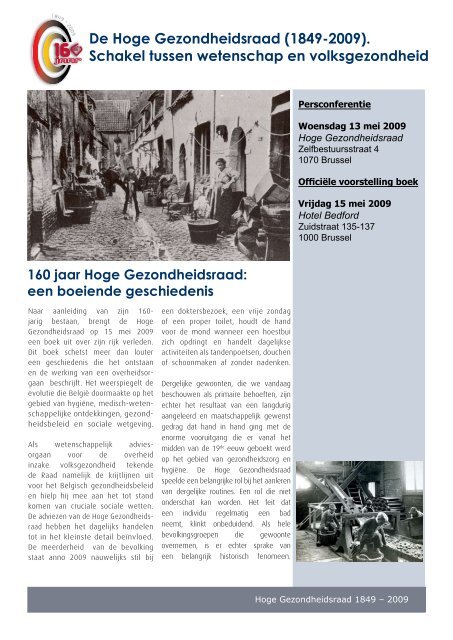 De Hoge Gezondheidsraad (1849-2009). Schakel tussen ...