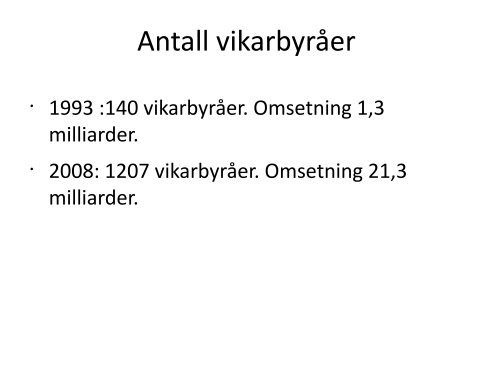 Kampen FOR faste ansettelser Slå ring om overenskomstene VETO ...