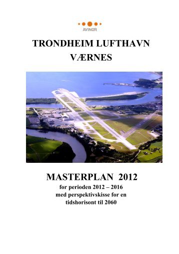 Last ned masterplan for 2012-2016 - Avinor