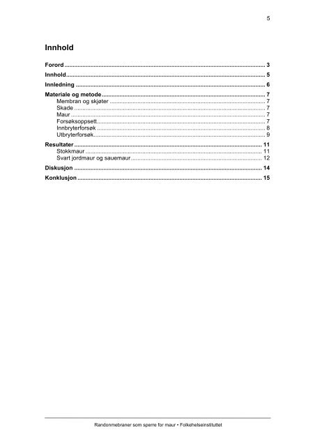 Radonmembraner som sperre for maur (pdf) - Nasjonalt ...