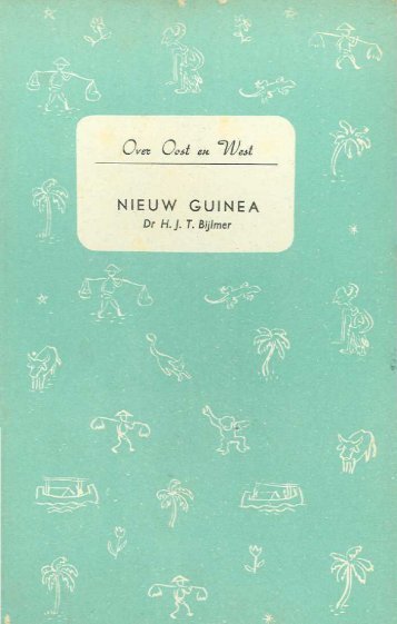 nieuw guinea - Stichting Papua Erfgoed