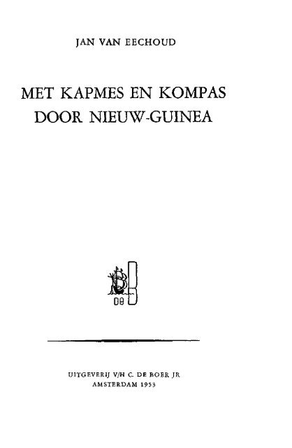 Eechoud_1953_ kapmes.pdf - Stichting Papua Erfgoed