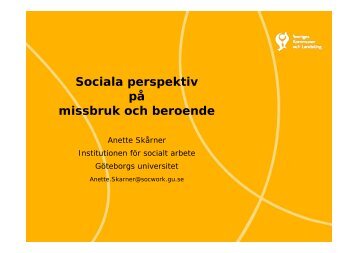 Sociala perspektiv på missbruk och beroende