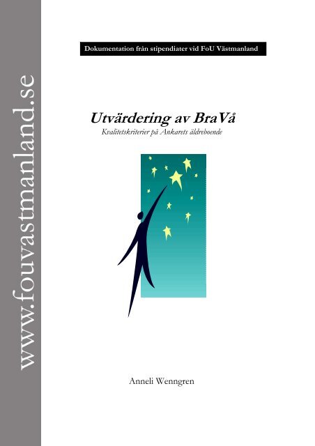 Utvärdering av BraVå - Kvalitetskriterier på Ankarets äldreboende