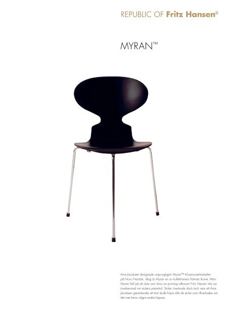 MYRAN™ - Fritz Hansen