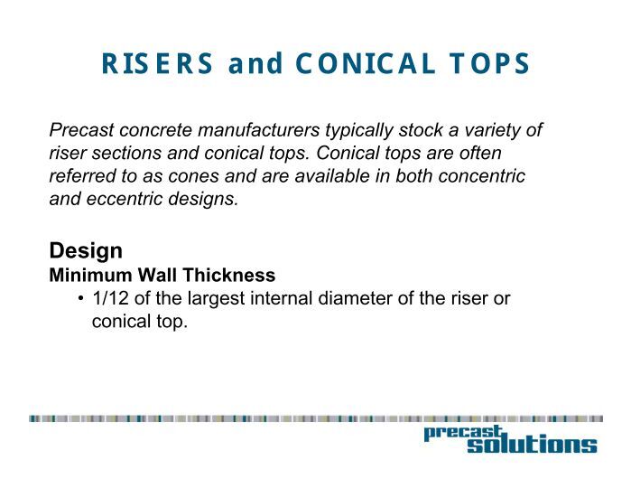 RISERS and CONICAL TOPS