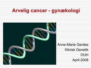 Arvelig gynækologisk cancer - DSOG