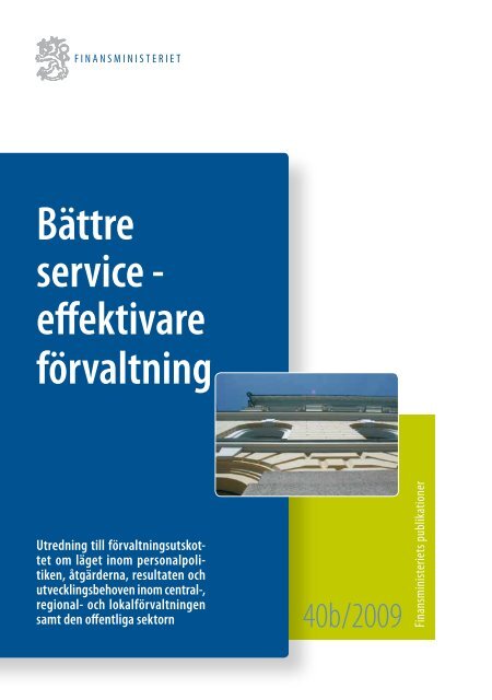 Bättre service - effektivare förvaltning