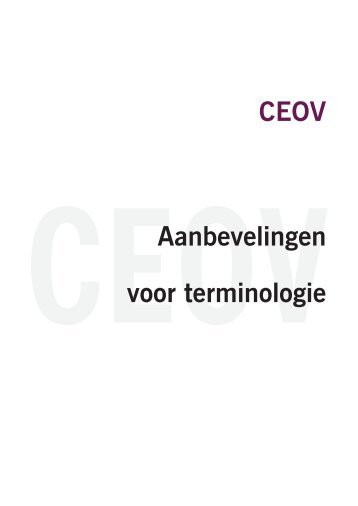 CEOV Aanbevelingen voor terminologie - Taalunieversum