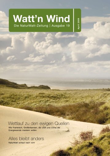 19. Ausgabe, April 2009 - NaturWatt