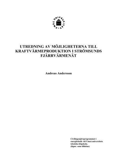 utredning av möjligheterna till kraftvärmeproduktion i strömsunds