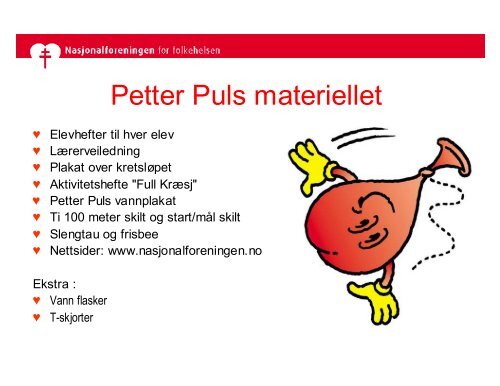 Nasjonalforeninga for folkehelsa - ''Petter Puls undervisningsopplegg'