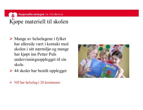 Nasjonalforeninga for folkehelsa - ''Petter Puls undervisningsopplegg'