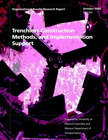 Trenchless Construction Methods, and Implementation Support