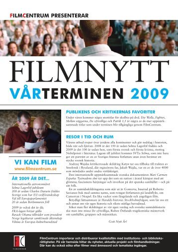 VÅRTERMINEN 2009 - Filmcentrum