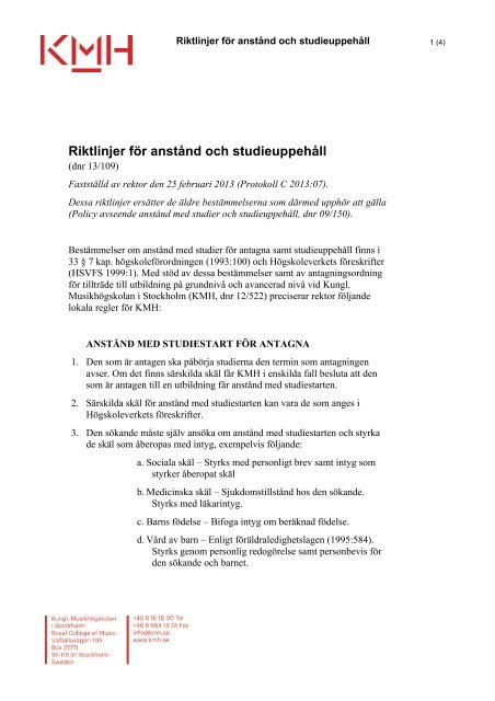 Riktlinjer för anstånd och studieuppehåll KMH dnr13109