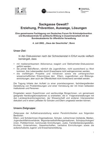 Sackgasse Gewalt? Erziehung, Prävention, Auswege, Lösungen