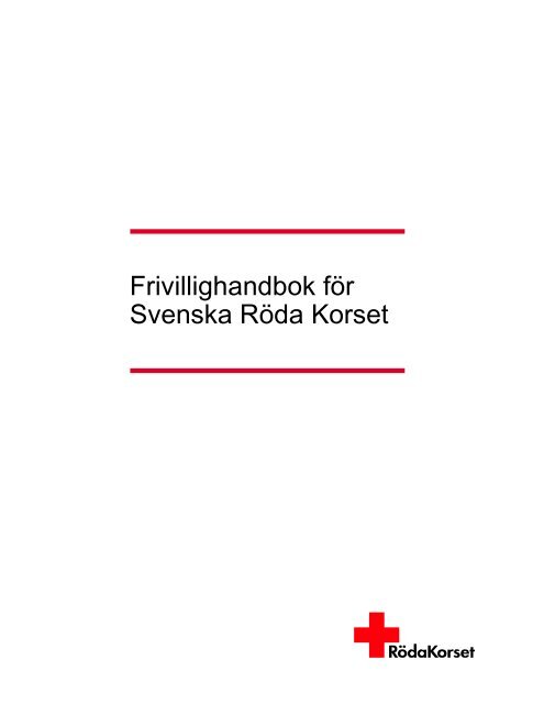 Frivillighandbok för Svenska Röda Korset