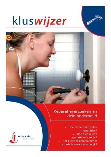 Reparaties en klein onderhoud - Wovesto