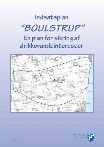 Boulstrup (plan vedtaget af Århus Amt i 2004) - Odder kommune