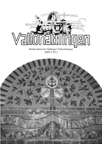 Medlemsblad för Sällskapet Vallonättlingar 2005 ... - Ida Hane Sahlin