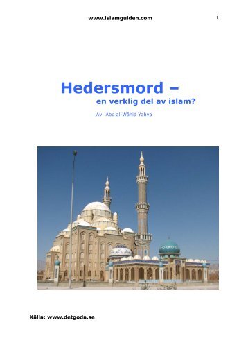 Hedersmord - en verklig del av islam? - Islamguiden