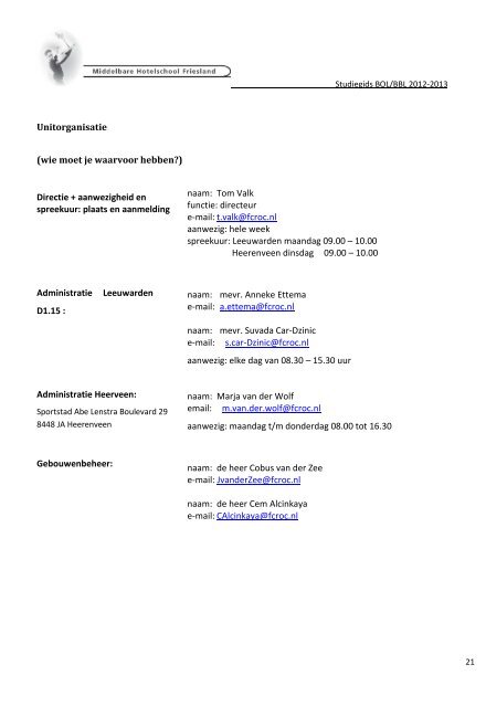 Studiegids 2012-2013 BBL en Bol - Leermeesters Noord-Nederland