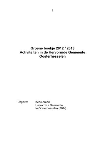 Groene boekje 2012 / 2013 Activiteiten in de Hervormde Gemeente ...