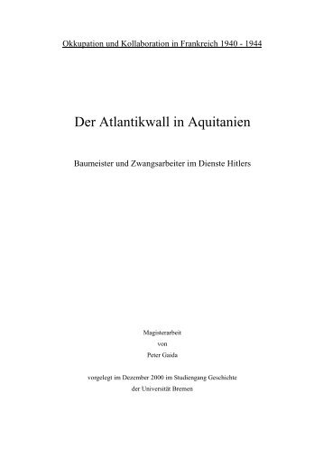 Atlantikwall in aquitanien gesamt - Peter Gaida