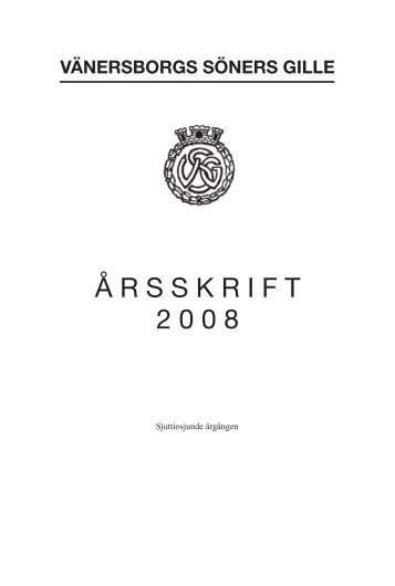 2008 - Vänersborgs Söners Gille
