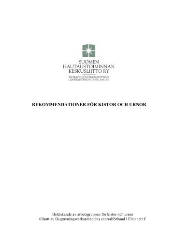 REKOMMENDATIONER FÖR KISTOR OCH URNOR