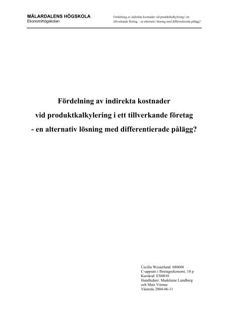 Fordelning Av Indirekta Kostnader Vid Produktkalkylering I Ett