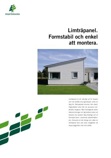 Limträpanel. Formstabil och enkel att montera. - Martinsons