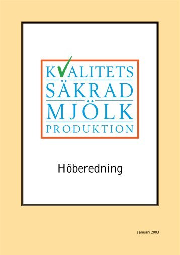 Höberedning 6.5 - Svensk Mjölk