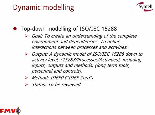 SE Process Development in an Organisation in Change - FINSE