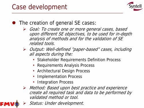SE Process Development in an Organisation in Change - FINSE