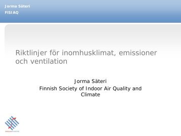 Riktlinjer för inomhusklimat, emissioner och ventilation