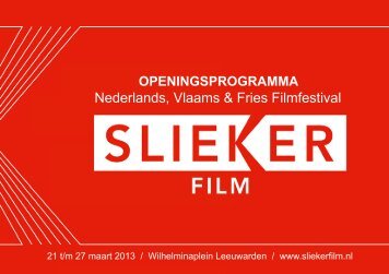 hier te bekijken - Slieker Film