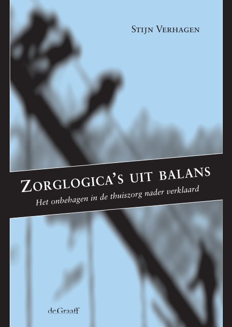 ZORGLOGICA 'S UIT BALANS - STIJN VERHAGEN