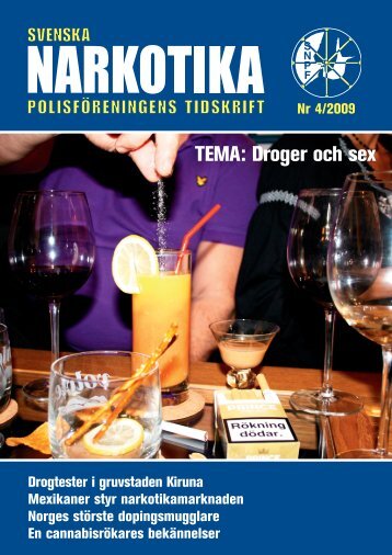 TEMA: Droger och sex - Svenska Narkotikapolisföreningen