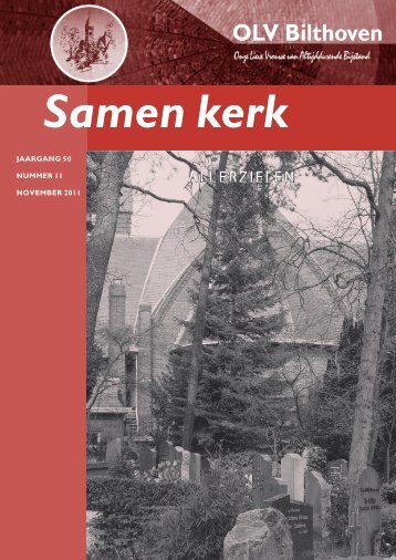 1111_Samen kerk november 2011.pdf - OLV Bilthoven