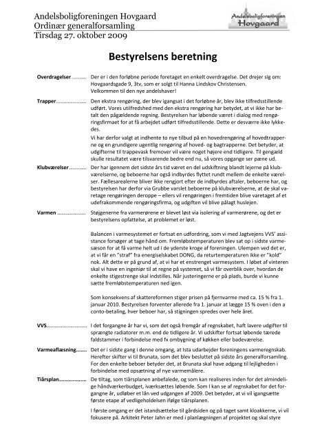 Bestyrelsens beretning 2009 - Andelsboligforeningen Hovgaard