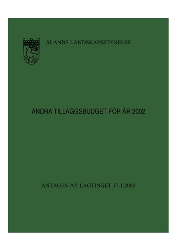 ANDRA TILLÄGGSBUDGET FÖR ÅR 2002