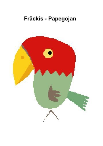 Fräckis - Papegojan