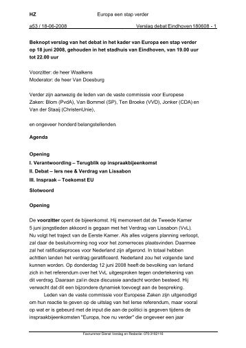 Verslag debat Eindhoven 180608 - Tweede Kamer
