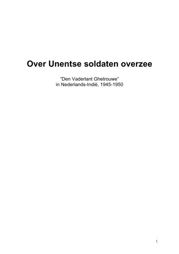 Over Unentse soldaten overzee - t schoor udenhout - biezenmortel