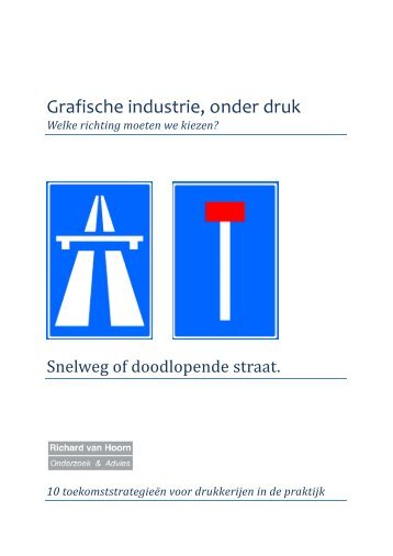 Grafische industrie, onder druk - Richard van Hoorn