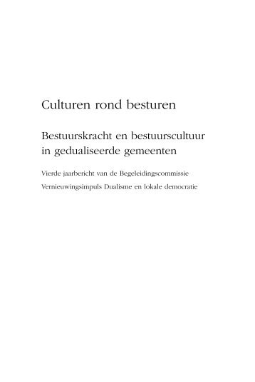 Culturen rond besturen (2006, pdf) - Actieprogramma lokaal bestuur