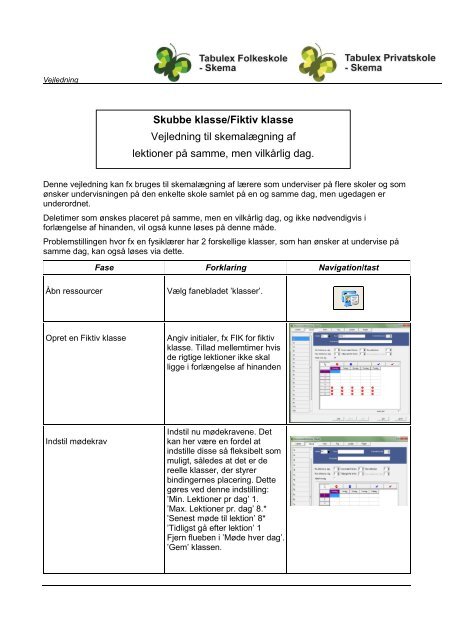 Skemalægning af lektioner på samme, men vilkårlig dag - Tabulex
